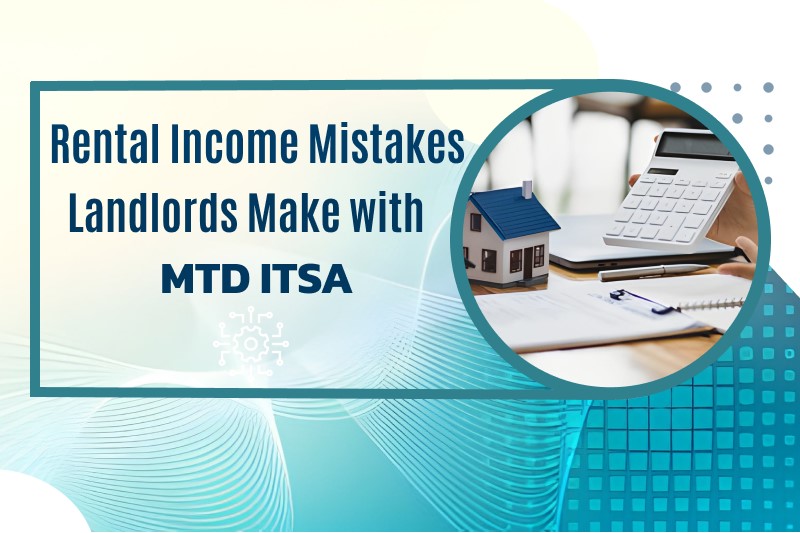 MTD ITSA Rental Income Mistakes